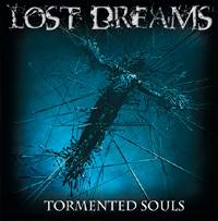 Lost Dreams : Tormented Souls